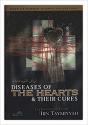 Diseases of the hearts and their cures